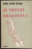 (E88) - TATIANA FLONDOR ARIESANU - SI TOTUSI DRAGOSTEA, 1989