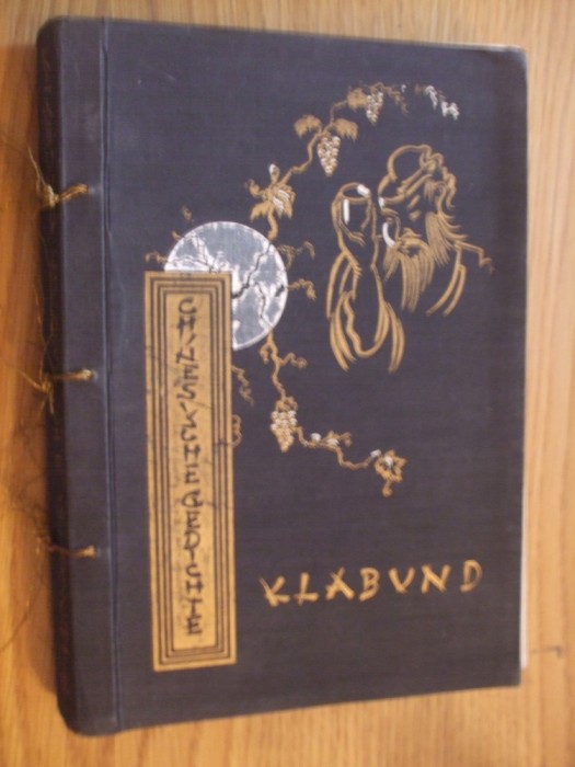 CHINESISCHE GEDICHTE - Nachdichtungen von Klabund - bilder: Georg Mayer-Marton