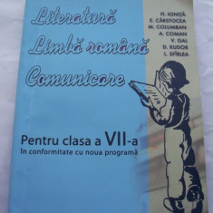 LITERATURA LIMBA ROMANA COMUNICARE CLASA 7 GHID,CAIET DE LUCRU,101 TESTE DE EVALUARE