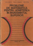 Probleme de matematica ptr. invatamintul superior*Ilie Iliescu, Alta editura