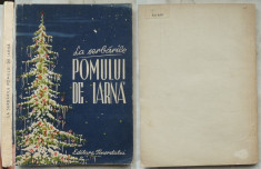 La serbarile pomului de iarna , Editura Tineretului , 1953 foto