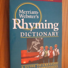 Merriam-Webster`s RHYMING DICTIONARY * A Guide to Creating Lyrical Expressions