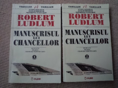 manuscrisul lui chancellor Robert Ludlum vol 1 si 2 carte roman beletristica foto