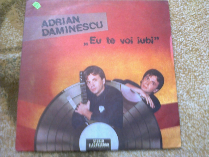 Adrian Daminescu eu te voi iubi disc vinyl lp muzica pop usoara slagar EDE 03549