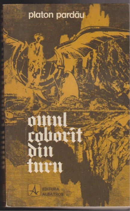(E115) - PLATON PARDAU - OMUL COBORAT DIN TURN