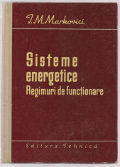 10A(000) I.M.Markovici-SISTEME ENERGETICE .Regimuri de functionare foto