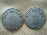 Lot 2 jetoane One Dollar, mari si grele ca niste medalii, 20 roni lotul