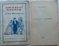 Ion Minulescu , Amantul anonim , Editura Ramuri Craiova , 1928 , prima editie foto