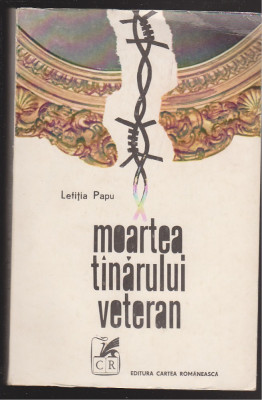 (E145) - LETITIA PAPU - MOARTEA TANARULUI VETERAN foto