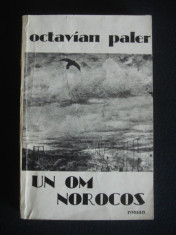 OCTAVIAN PALER - UN OM NOROCOS foto