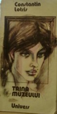 Constantin Lotris - Taina muzeului foto