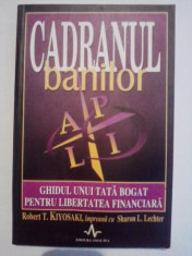 Cadranul banilor - Robert T. Kiyosaki / R3P3S foto