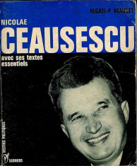 Nicolae Ceausescu avec ses textes essentiels foto