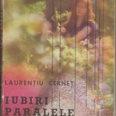 (E210) - LAURENTIU CERNET - IUBIRI PARALELE