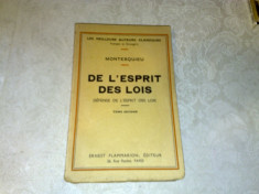 Montesquieu - De L&amp;#039;esprit des lois - interbelica - in franceza - doar volumul 2 foto
