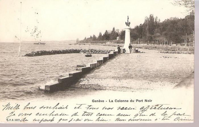 CPI (B2493) GENEVE, LA COLONNE DU PORT NOIR, CIRCULATA 21.12. 1905, STAMPILE, TIMBRU