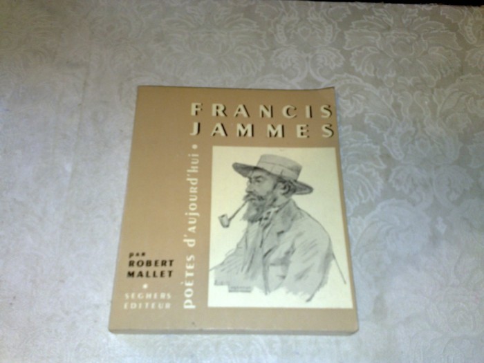 Francis Jammes - 1960 - In franceza
