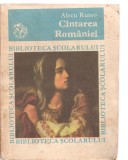 (C3868) CINTAREA ROMANIEI DE ALECU RUSSO, EDITURA ION CREANGA, 1981, CANTAREA ROMANIEI