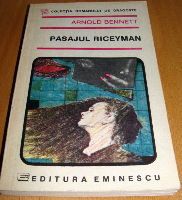 PASAJUL RICEYMAN - Arnold Bennett