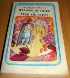 BALADE SI IDILE / FIRE DE TORT - George Cosbuc, 1983