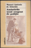 (E231) - MANUEL ANTONIO DE ALMEIDA - AMINTIRILE UNUI SERGENT DE POLITIE, 1986