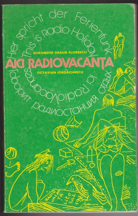 (E263) - GHE. GRAUR FLORESCU SI OCTAVIAN IORDACHESCU - AICI RADIOVACANTA