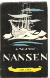 (C3846) NANSEN DE A. TALANOV, EDITURA TINERETULUI, 1961