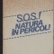 (E239) - S.O.S. NATURA IN PERICOL!