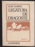 (E246) - ION CHIRIC - LEGATURA DE DRAGOSTE, 1988