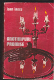 (E374) - ION IANCU - ANOTIMPURI PROMISE, 1985