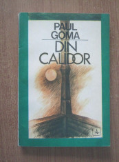 Paul Goma - Din calidor foto