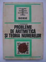 Ion Cucurezeanu - Probleme de aritmetica si teoria numerelor (1976) foto