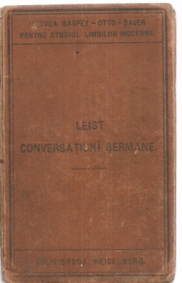 (C3826) CONVESATIUNI GERMANE, METODA GASPEY - OTTO - SAUER, 1897; LIMBA GERMANA foto