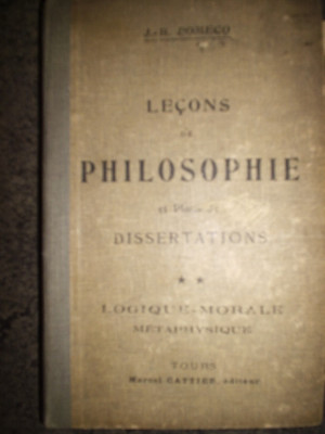 J.B.Domecq - Lecons de philosophie et plans de dissertations (logique-morale-metaphysique) 1932 foto