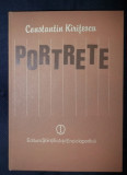 Constantin Kiritescu PORTRETE - OAMENI PE CARE I-AM CUNOSCUT Ed. Stiintifica si Enciclopedica 1985 cartonata