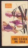 (E393) - NICOLAE JIANU - ERA CEATA PE TISA, 1965