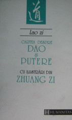 Cartea despre Dao si putere cu ilustrari din Zhuang Zi - Lao Zi foto