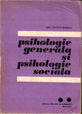 Ana Tucicov Bogdan-Psihologie generala si psihologie sociala vol 2 foto