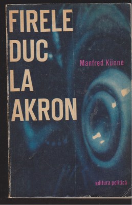 (E437) - MANFRED KUNNE - FIRELE DUC LA AKRON foto