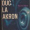 (E437) - MANFRED KUNNE - FIRELE DUC LA AKRON