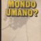 (E466) - DUMITRU CONSTANTIN - MONDO UMANO