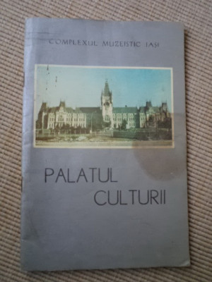 PALATUL CULTURII COMPLEXUL MUZEISTIC IASI ilustrat foto 1979 RSR romania foto