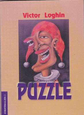 VICTOR LOGHIN - PUZZLE ( PROZA SCURTA ) foto