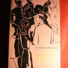 H.Papadat-Bengescu - Concert din Muzica de Bach / Drumul Ascuns -ed. 1957
