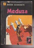 (E508) - MIRON SCOROBETE - MEDUZA, 1976