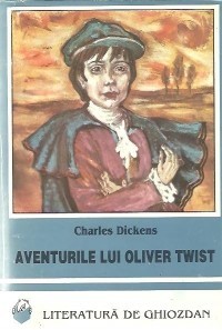 Charles Dickens - Aventurile lui Oliver Twist ( ed. Vizual ) foto
