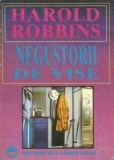 Harold Robbins - Negustorii de vise, 1994