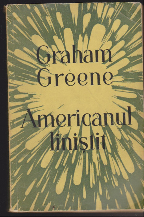 (E529) - GRAHAM GREENE - AMERICANUL LINISTIT