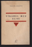 (E548) - TRAIAN COSOVEI - TANARUL MEU ULISE, 1966