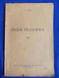 N.BALCA - STUDII FILOSOFICE - BUCURESTI - 1938